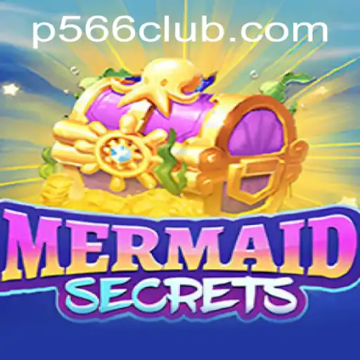 Dive into Adventure: Exploring the Enchanting World of MermaidSecrets and the Mystery of P566