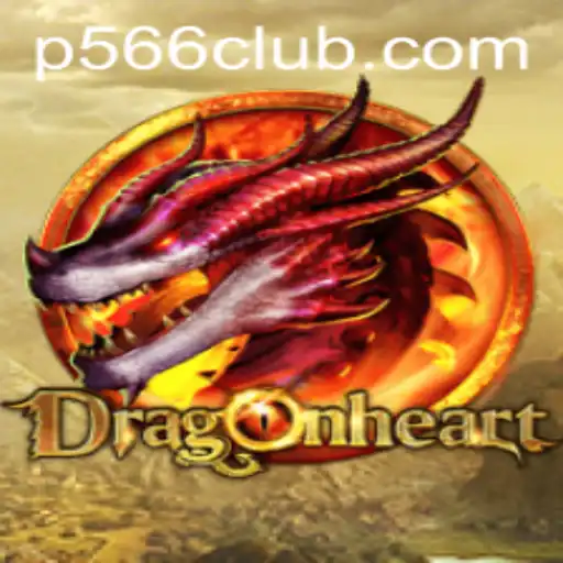 DragonHeart: Unleashing Adventures with Game Code P566